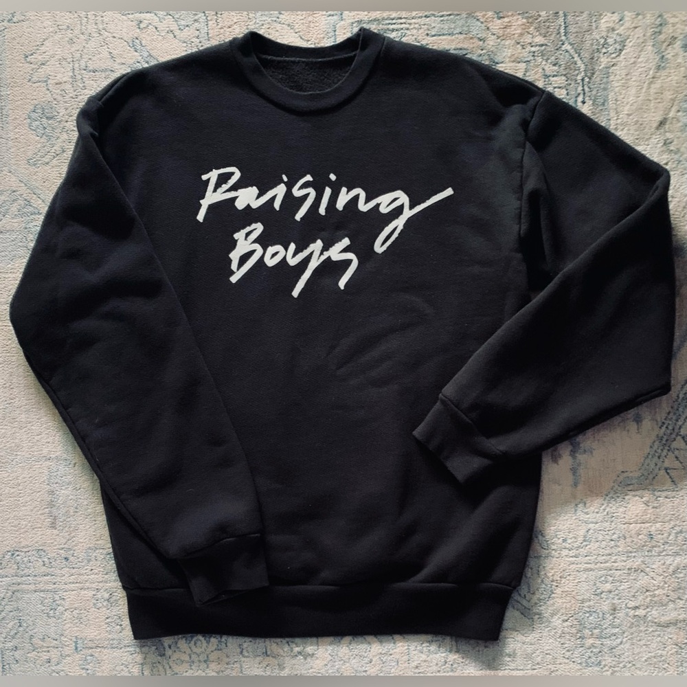 Raising Boys  Made in the USA 
Women’s Black Crewneck Sweatshirt 
Size large